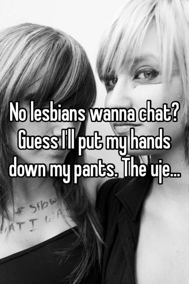 Lesbian Hands Down Pants